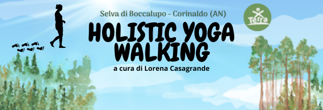 Holistic Yoga Walking